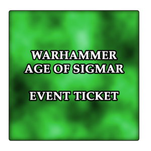 Warhammer Age of Sigmar - GT (Saturday & Sunday)